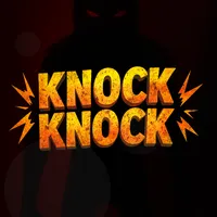 Knock Knock